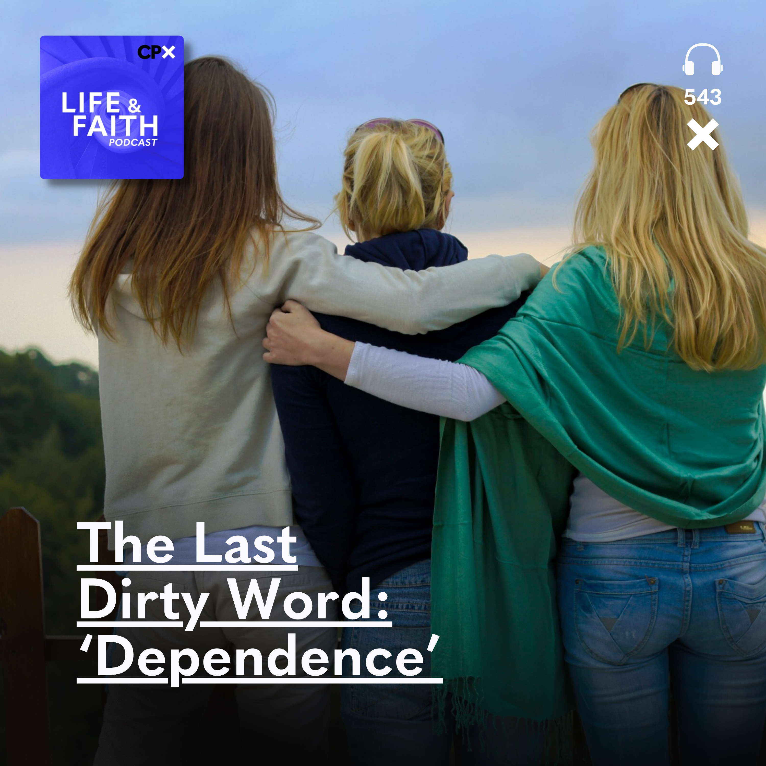 The Last Dirty Word: ‘Dependence’