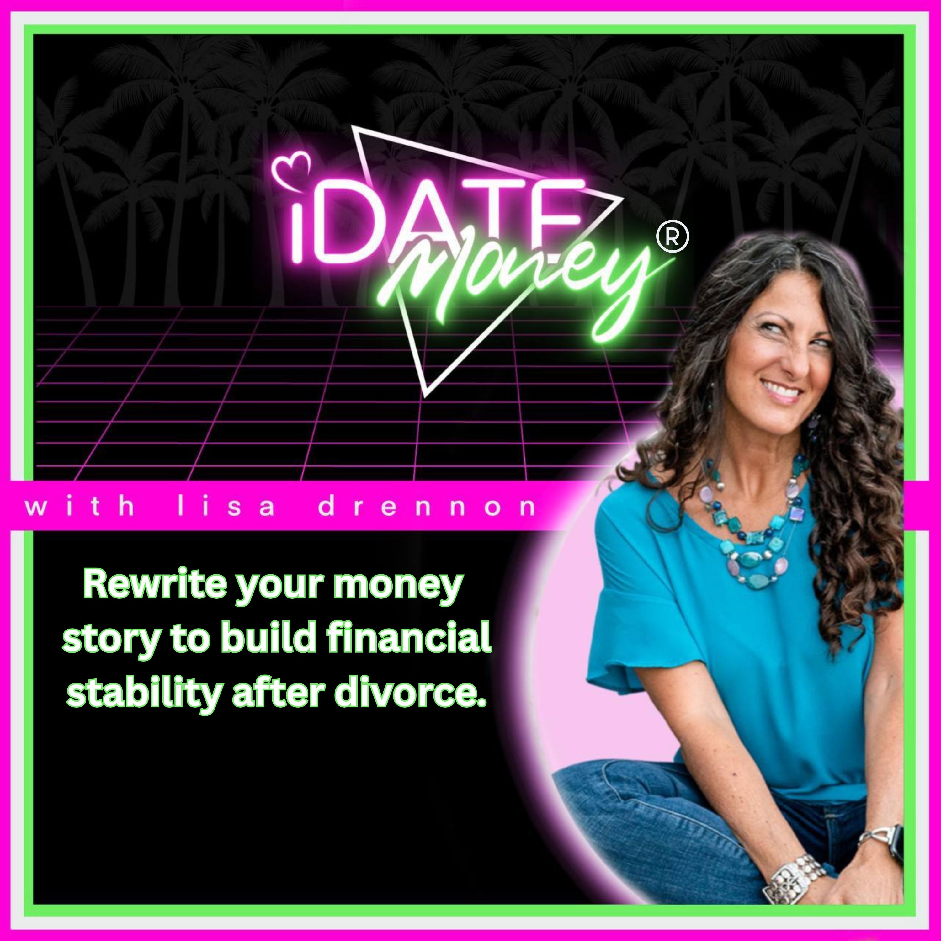 3 Under-the-Radar Money Moves That Build Lasting Wealth After Divorce