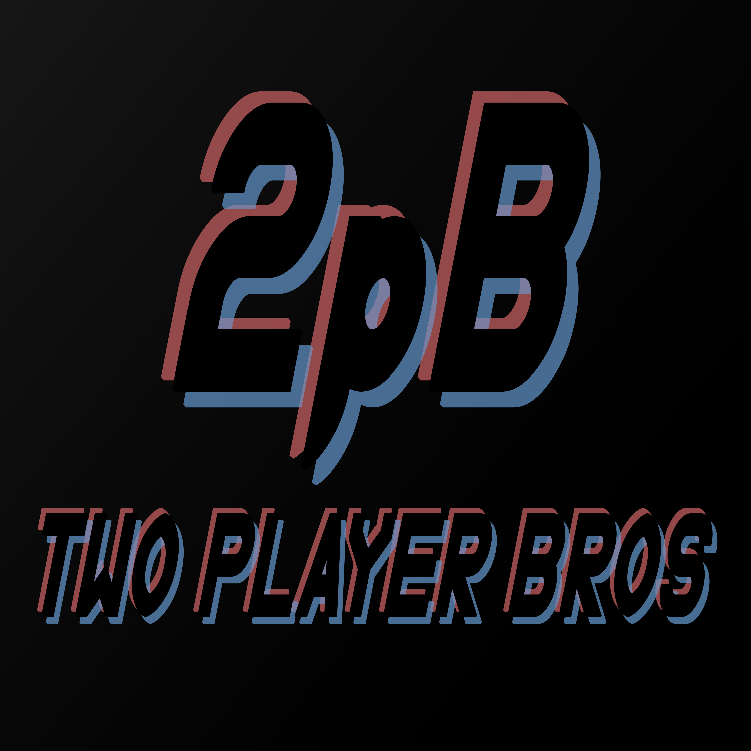 Artwork for podcast Two Player Bros