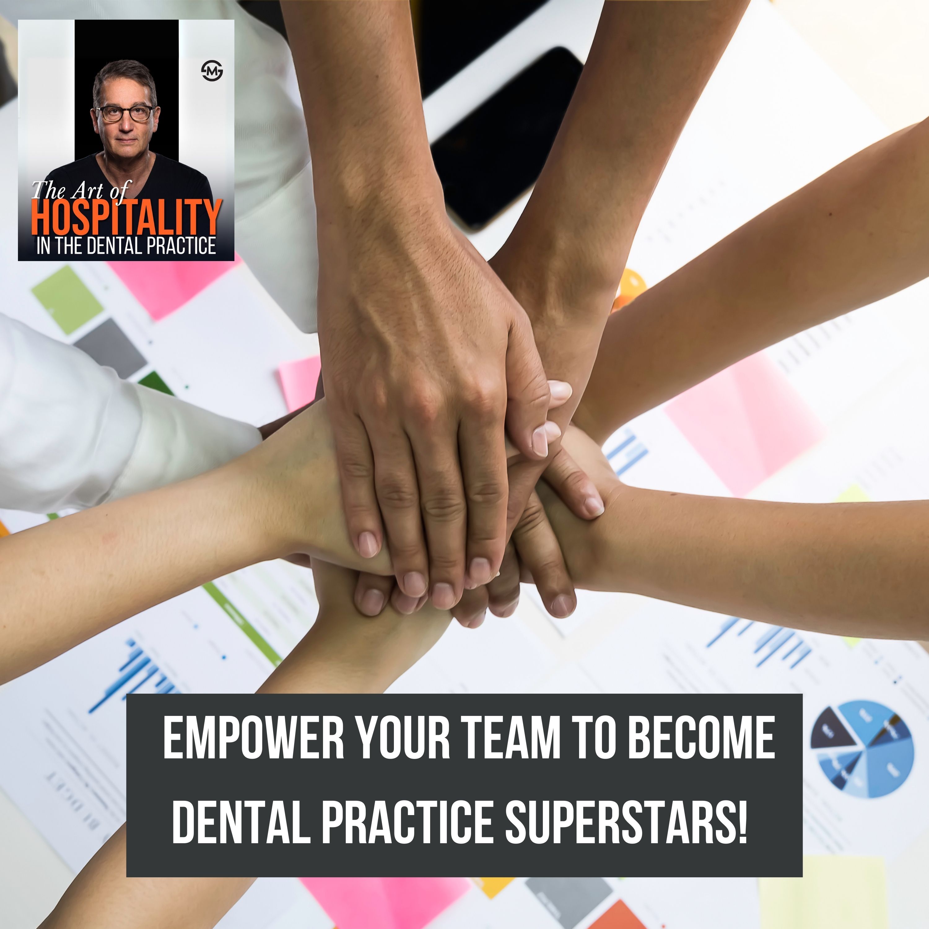 10: How One Simple Change Turned My Stressed Team Into Dental Practice Practice Superstars episode artwork