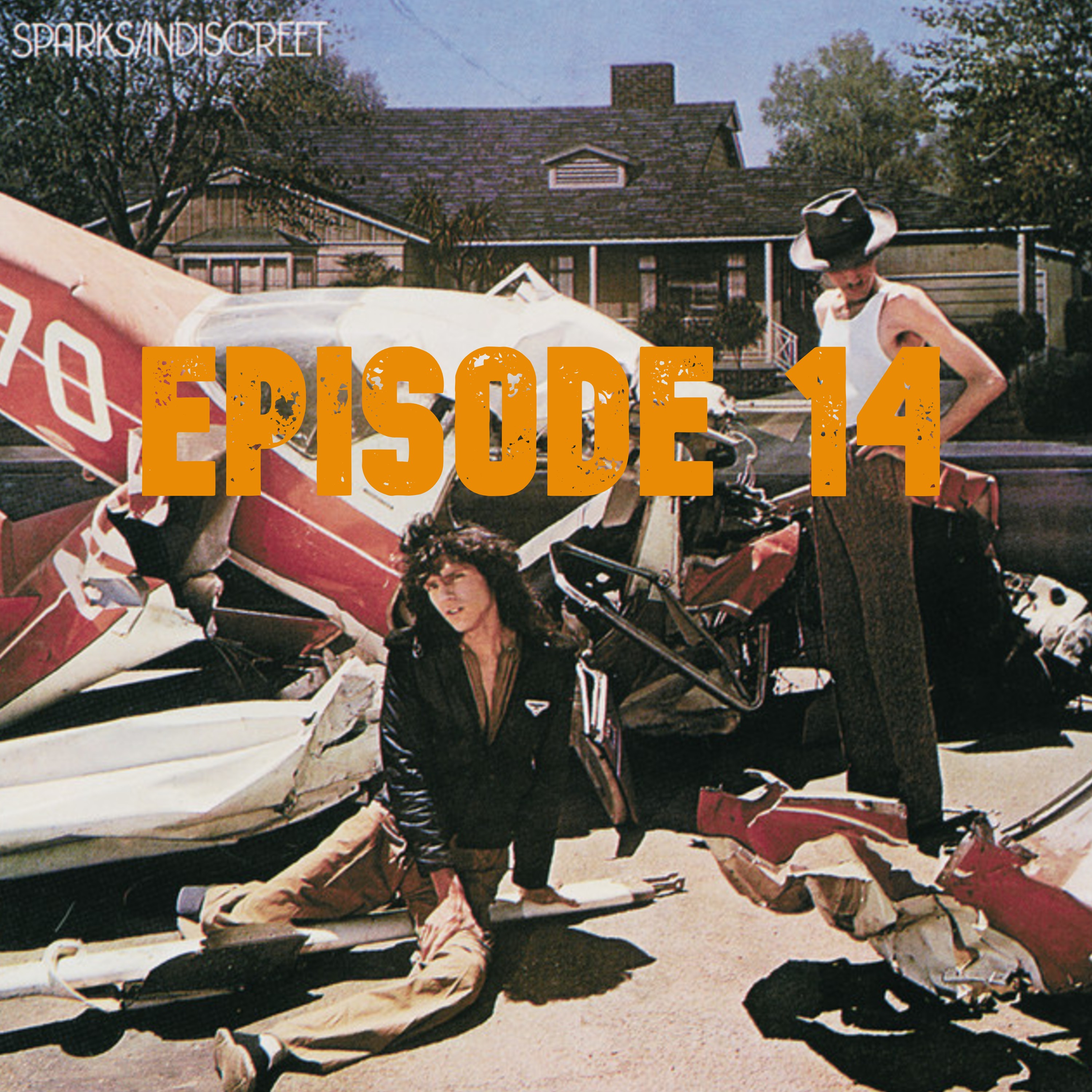 014: Sparks - Indiscreet (1975)