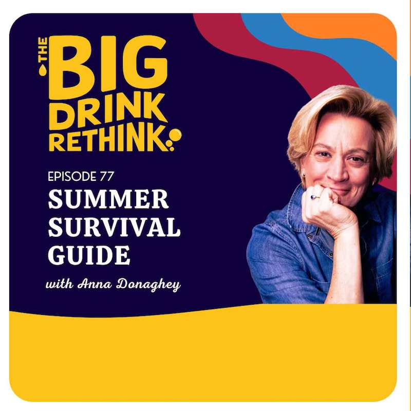Artwork for podcast The Big Drink Rethink