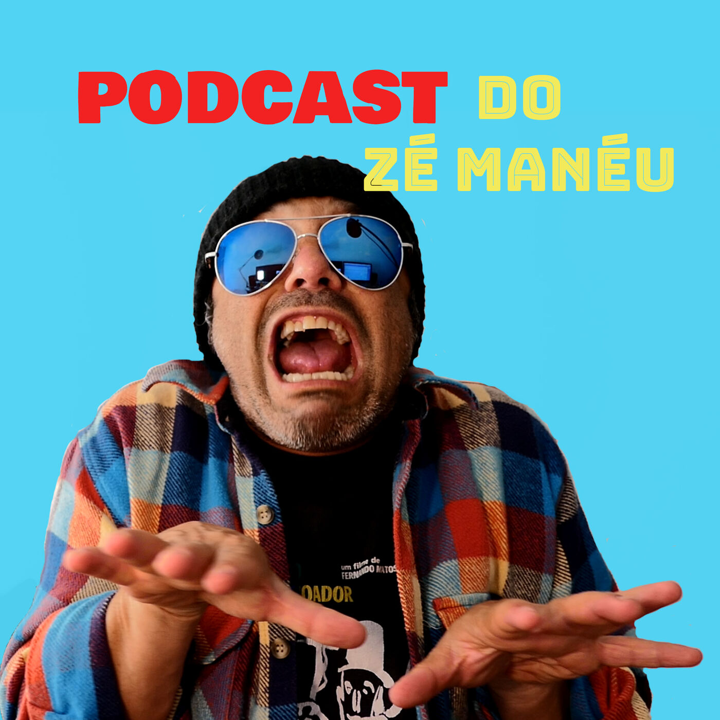 Podcast do Zé Manéu