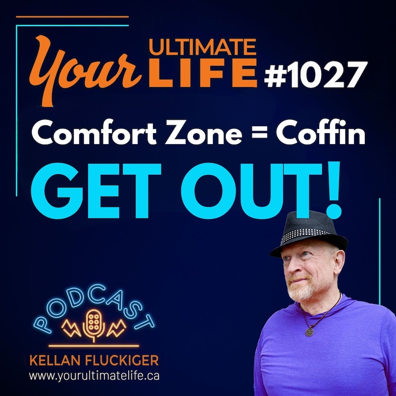 Artwork for podcast Your Ultimate Life with Kellan Fluckiger
