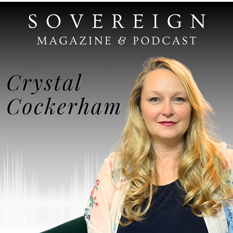 Artwork for podcast SOVEREIGN Magazine® Podcast