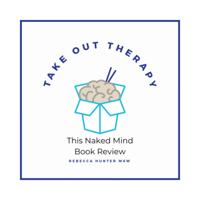 Take Out Therapy: End Overthinking & Overwhelm for Empathic High Achievers