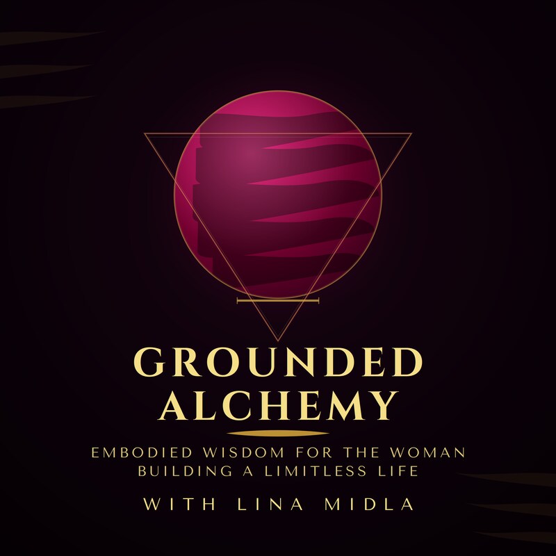 Artwork for podcast Grounded Alchemy