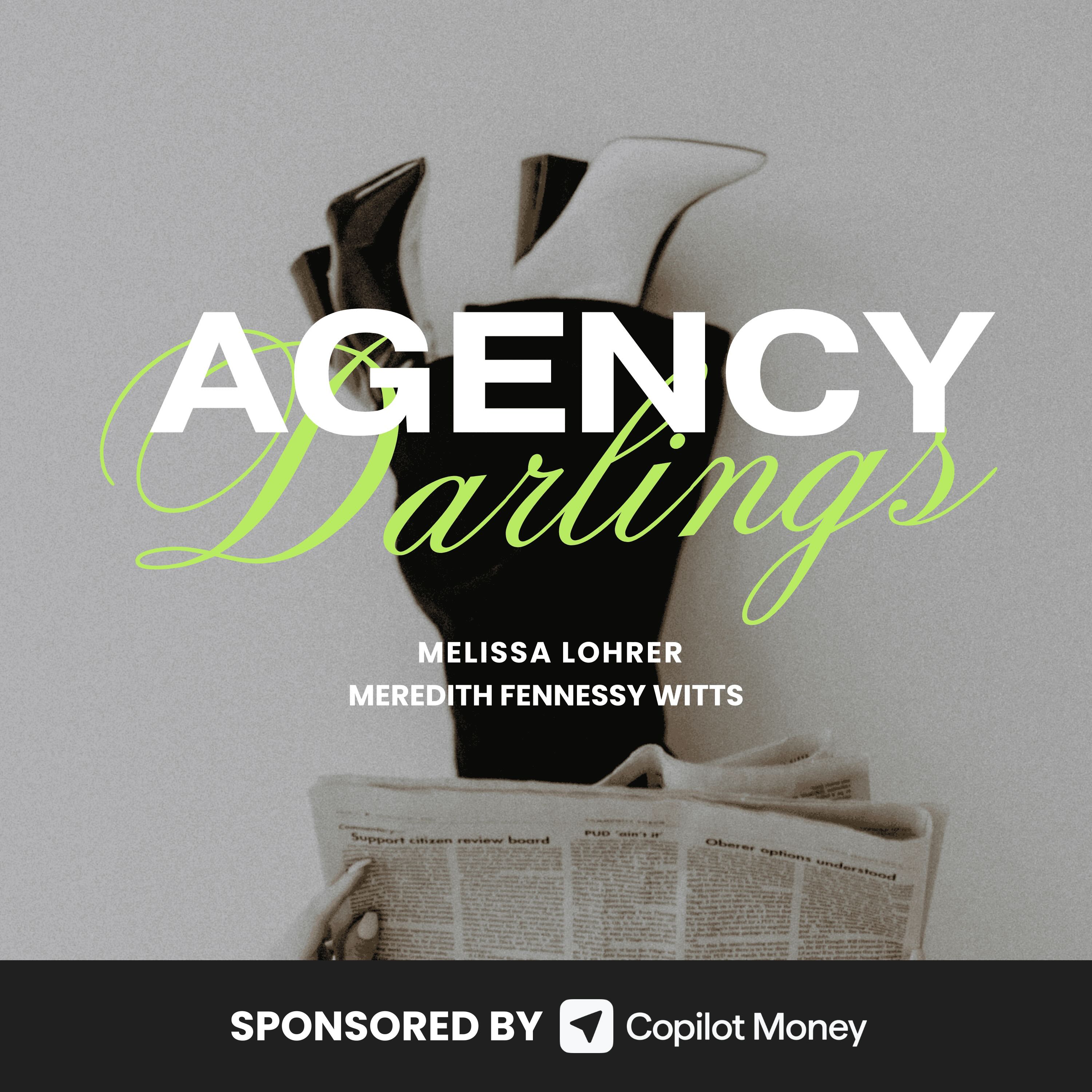 Agency Darlings