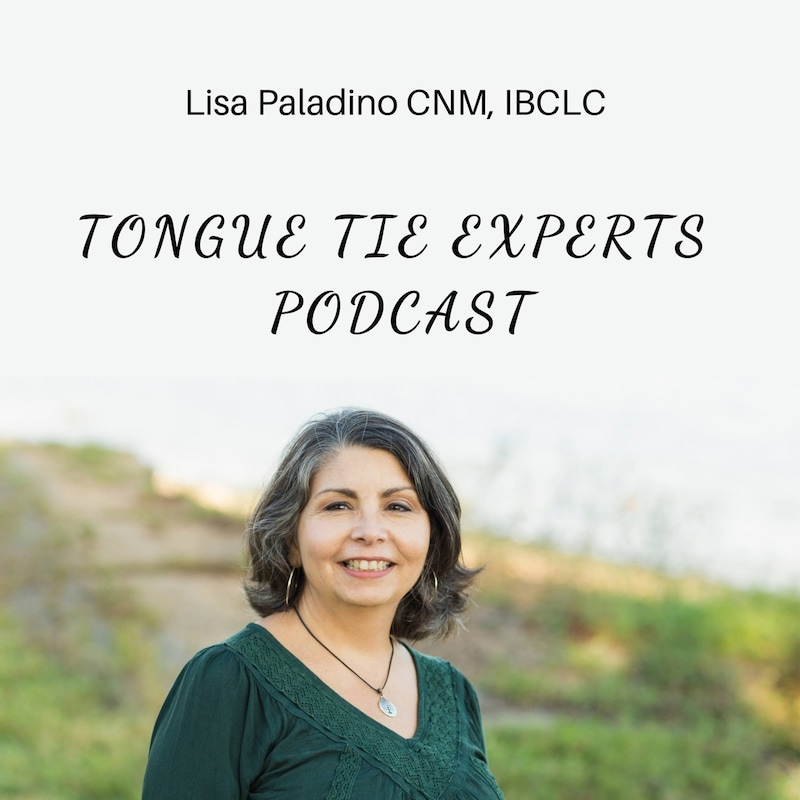 Artwork for podcast The Tongue Tie Experts Podcast