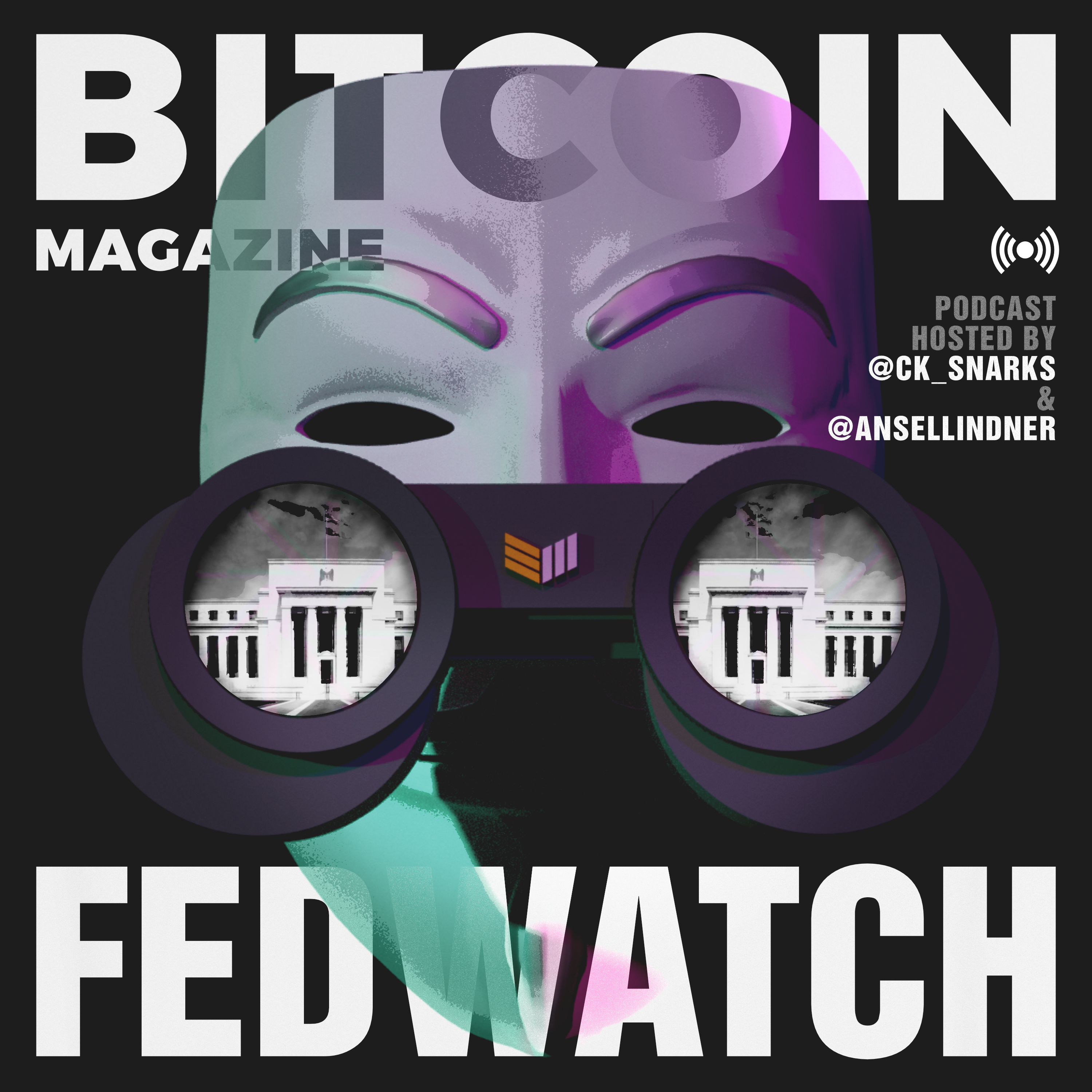 Fed Watch - The US Election and Bitcoin - FED 29 episode artwork