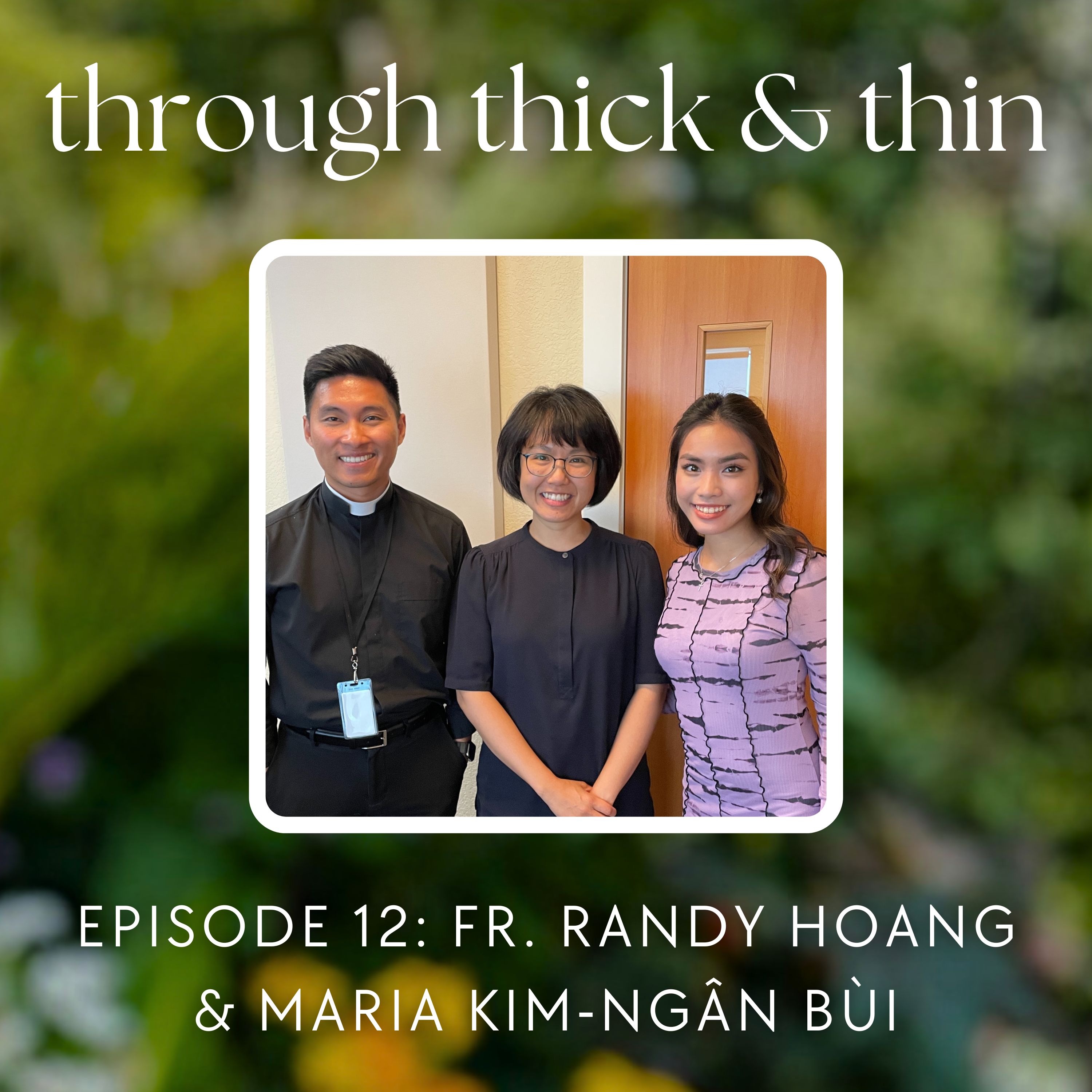 Through Thick & Thin with Vivian Nguyen