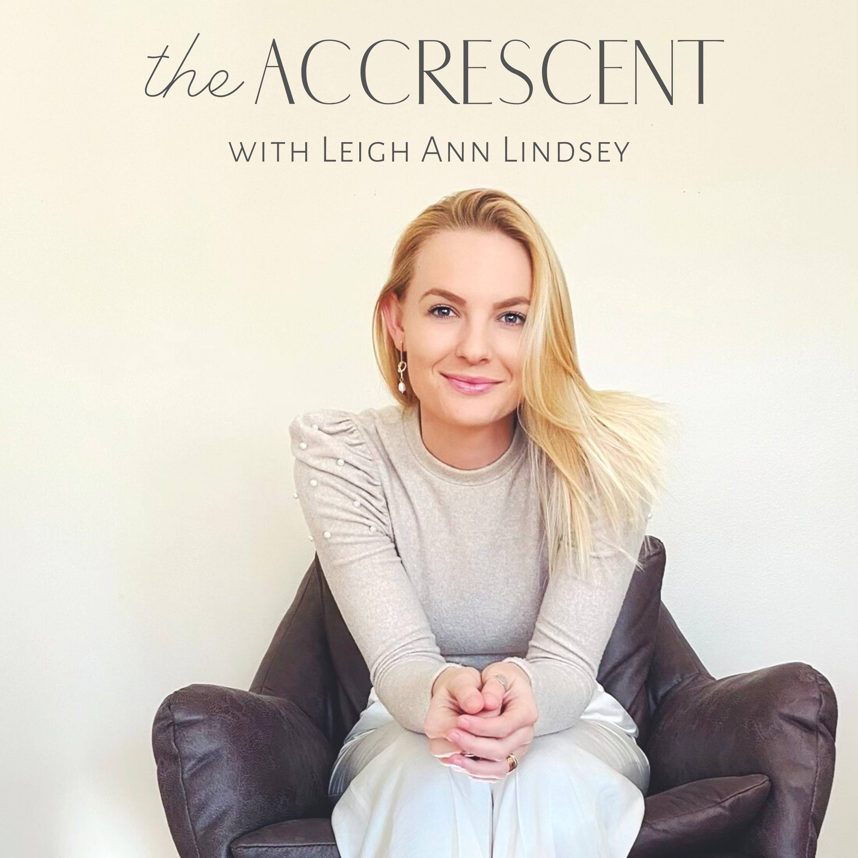 Artwork for podcast The Accrescent: Holistic Lifestyle Backed by Science
