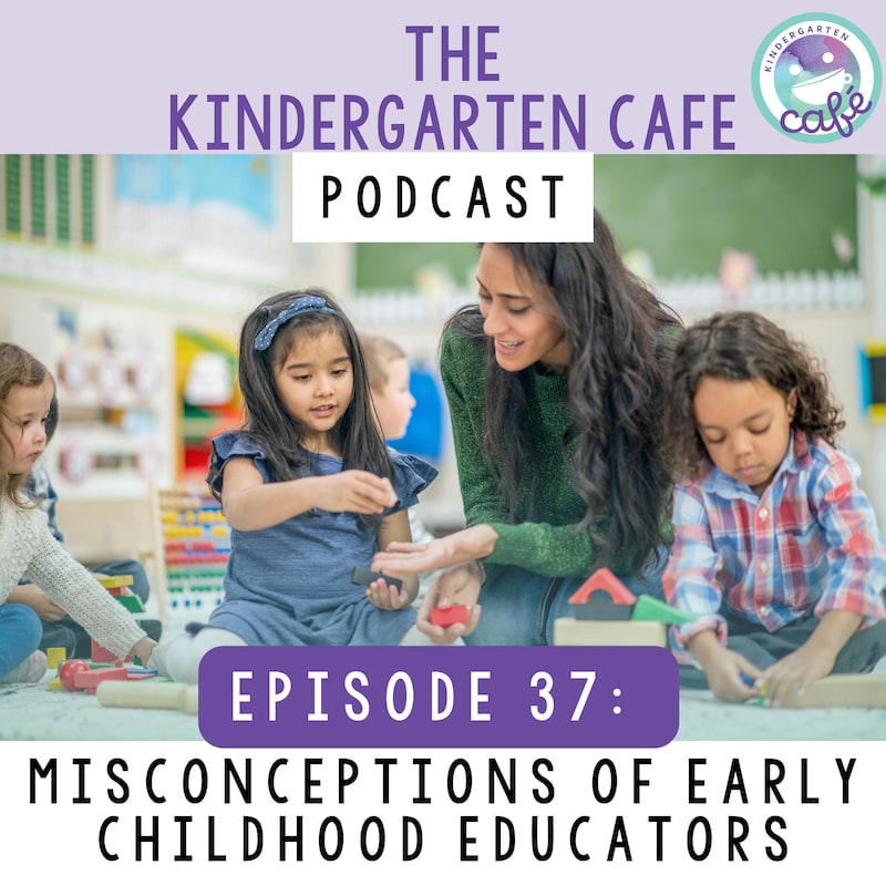Artwork for podcast Kindergarten Cafe Podcast: Simple Tips for Teaching Kindergarten