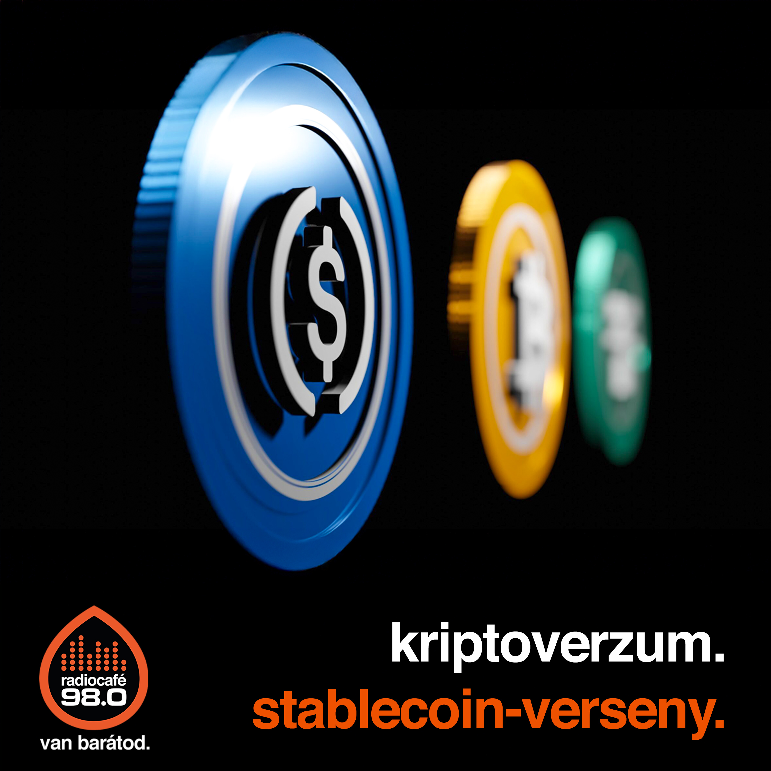 #131 - Zajlik a stablecoinok versenye a legnagyobb kriptodevizák között (2025-11-19) episode artwork
