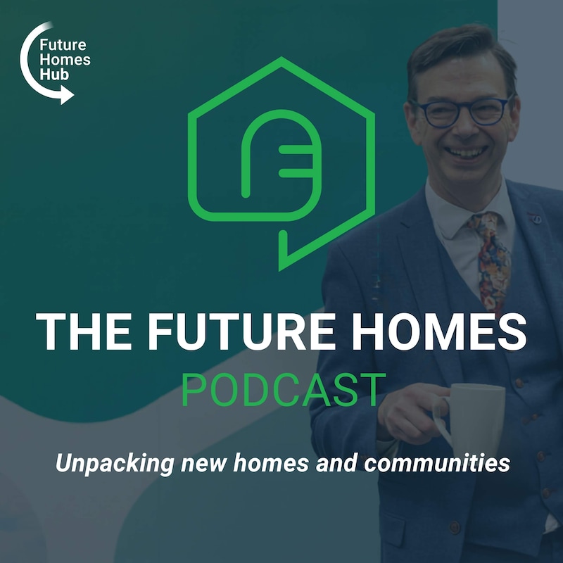 Artwork for podcast Future Homes