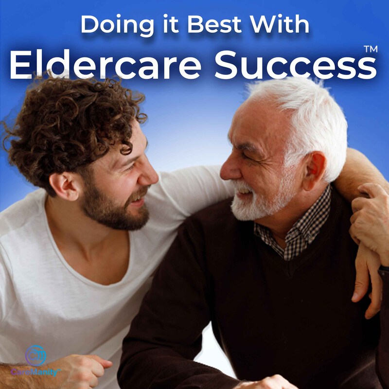 Artwork for podcast Eldercare Success