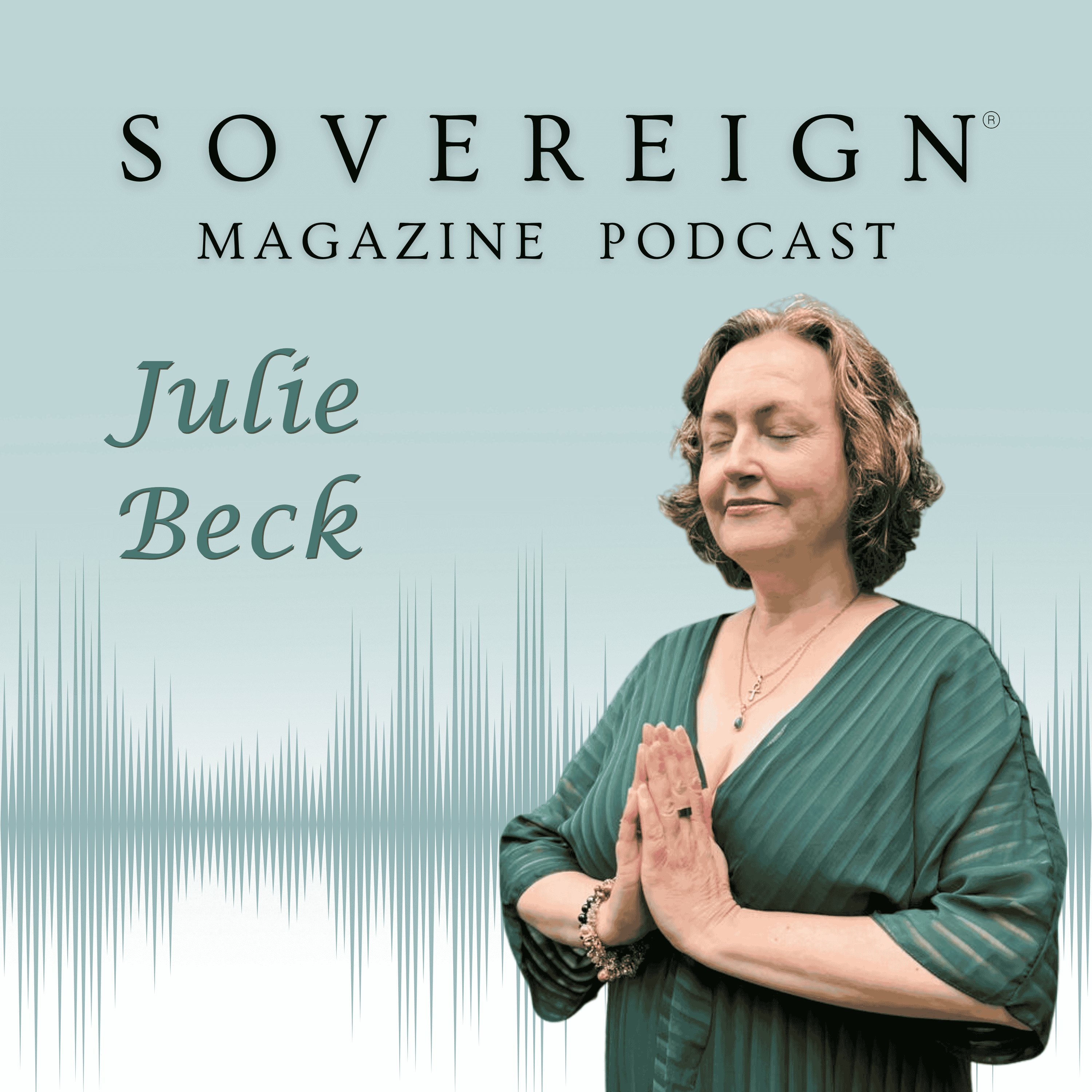 Perimenopause - Energy Leaks | SOVEREIGN Magazine® Podcast with Julie Beck episode artwork
