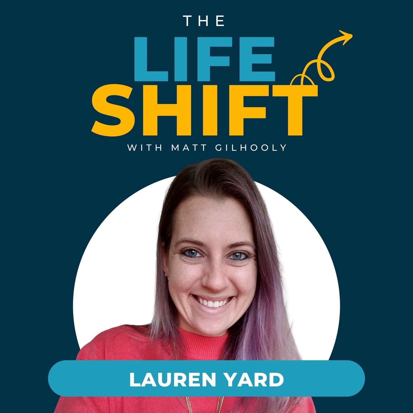 The Life Shift | Conversations About Life Before and After
