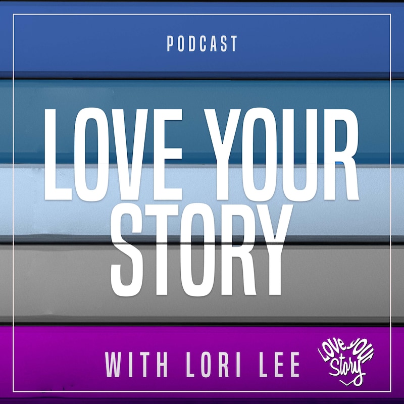 Artwork for podcast Love Your Story