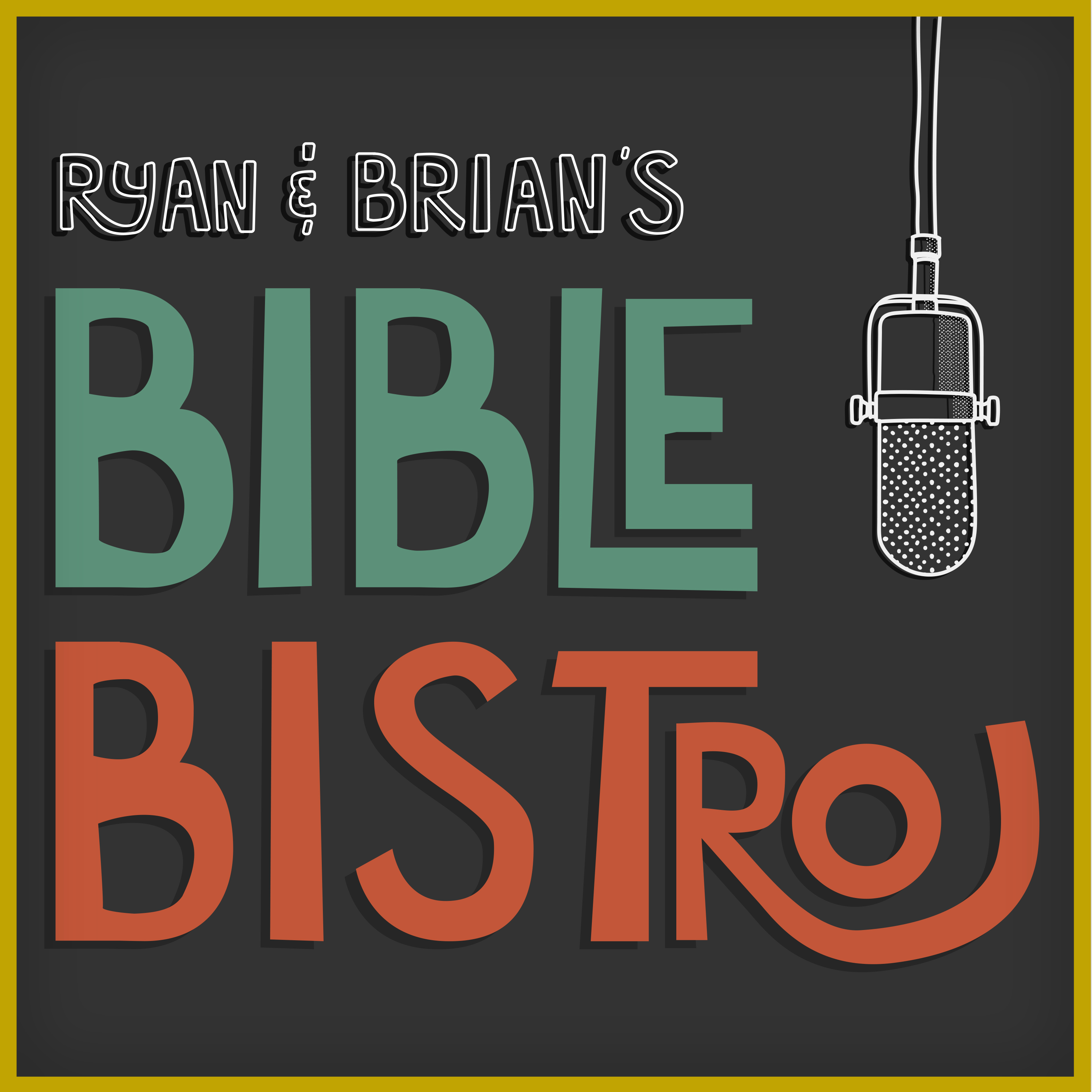 Show artwork for Ryan and Brian's Bible Bistro