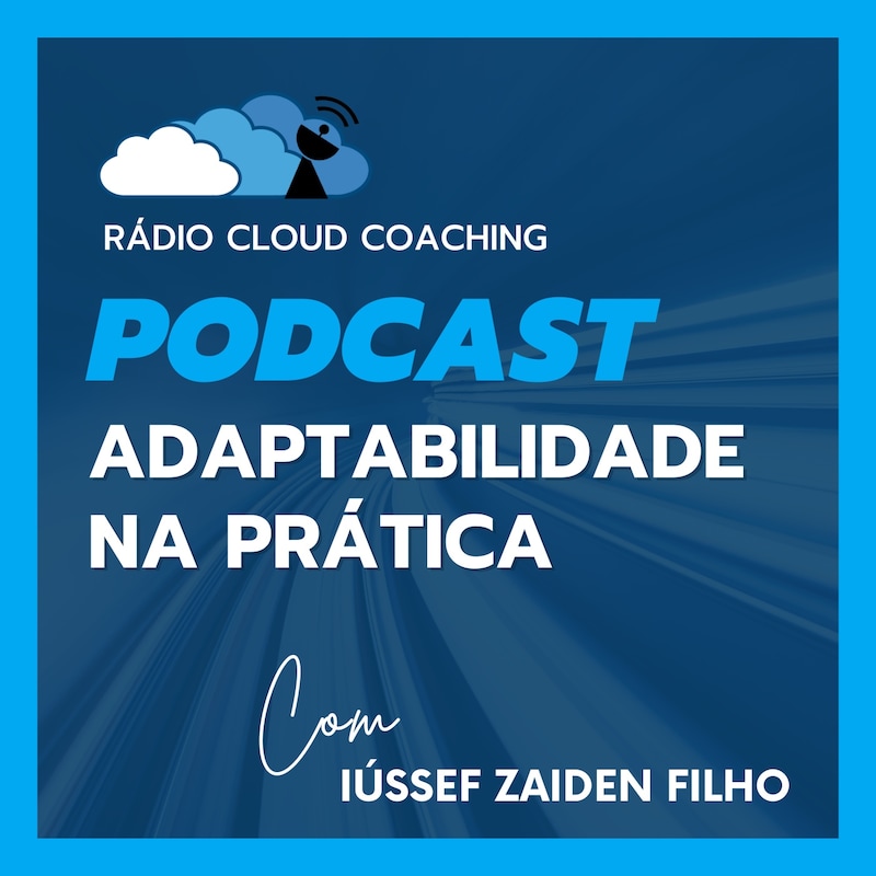 Artwork for podcast Adaptabilidade na Prática