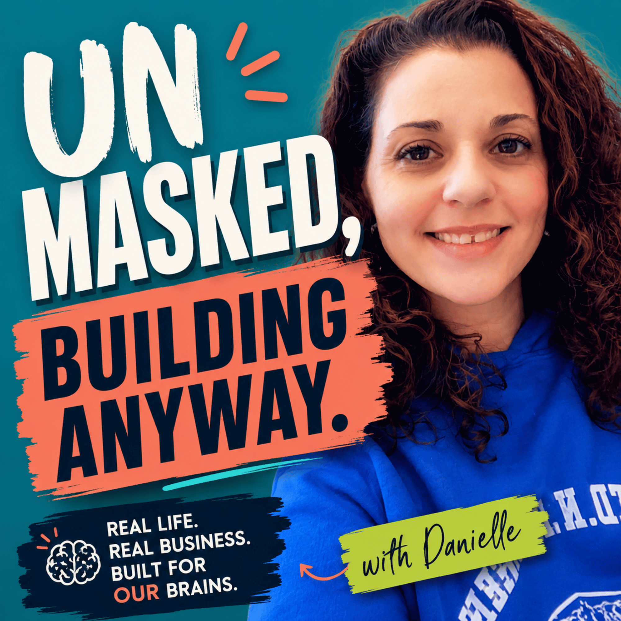 Unmasked, Building Anyway