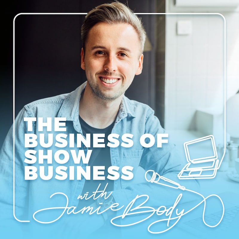 Artwork for podcast The Business of Show Business