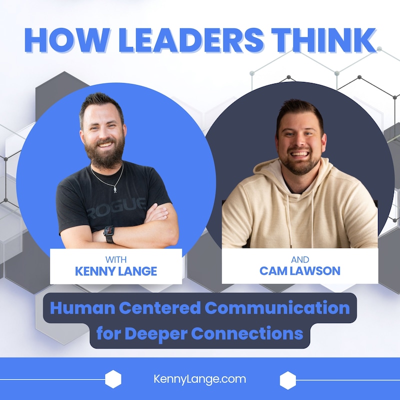 Artwork for podcast How Leaders Think with Kenny Lange