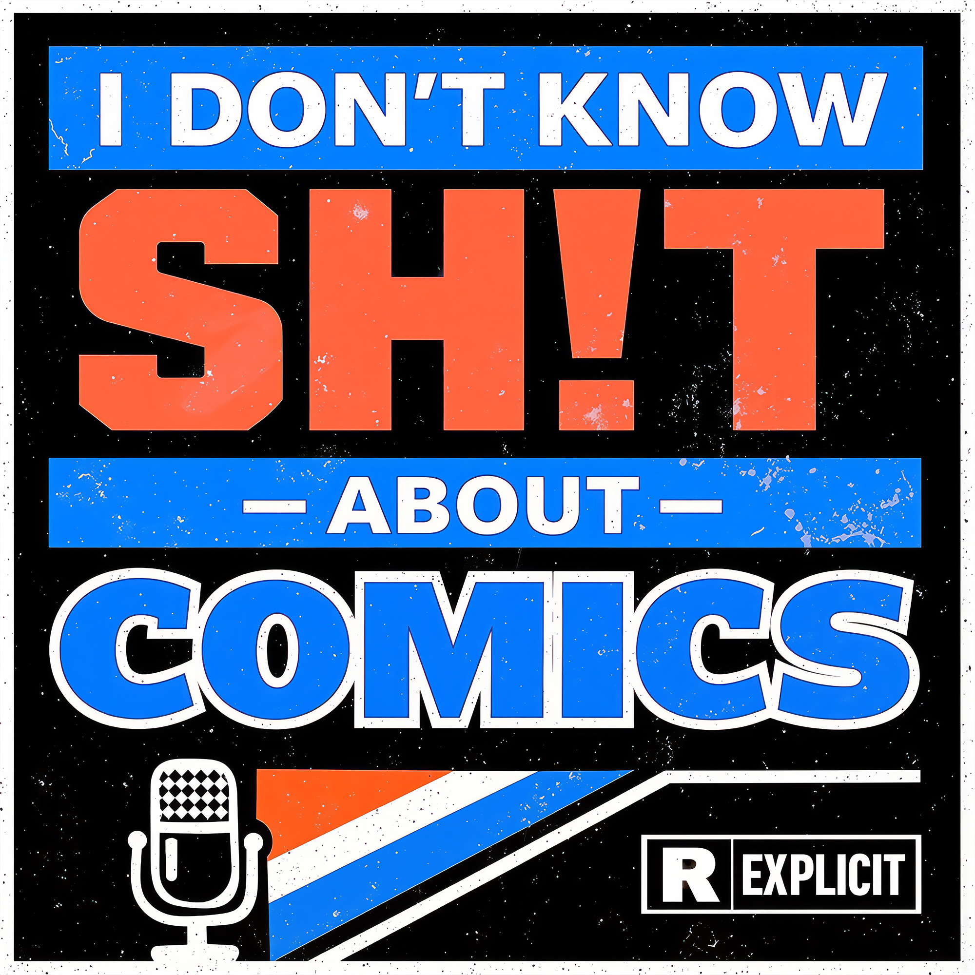 I Don't Know Shit About Comics