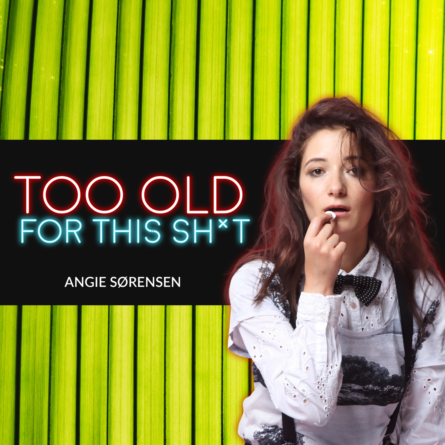 Show artwork for Too Old For This Sh*t