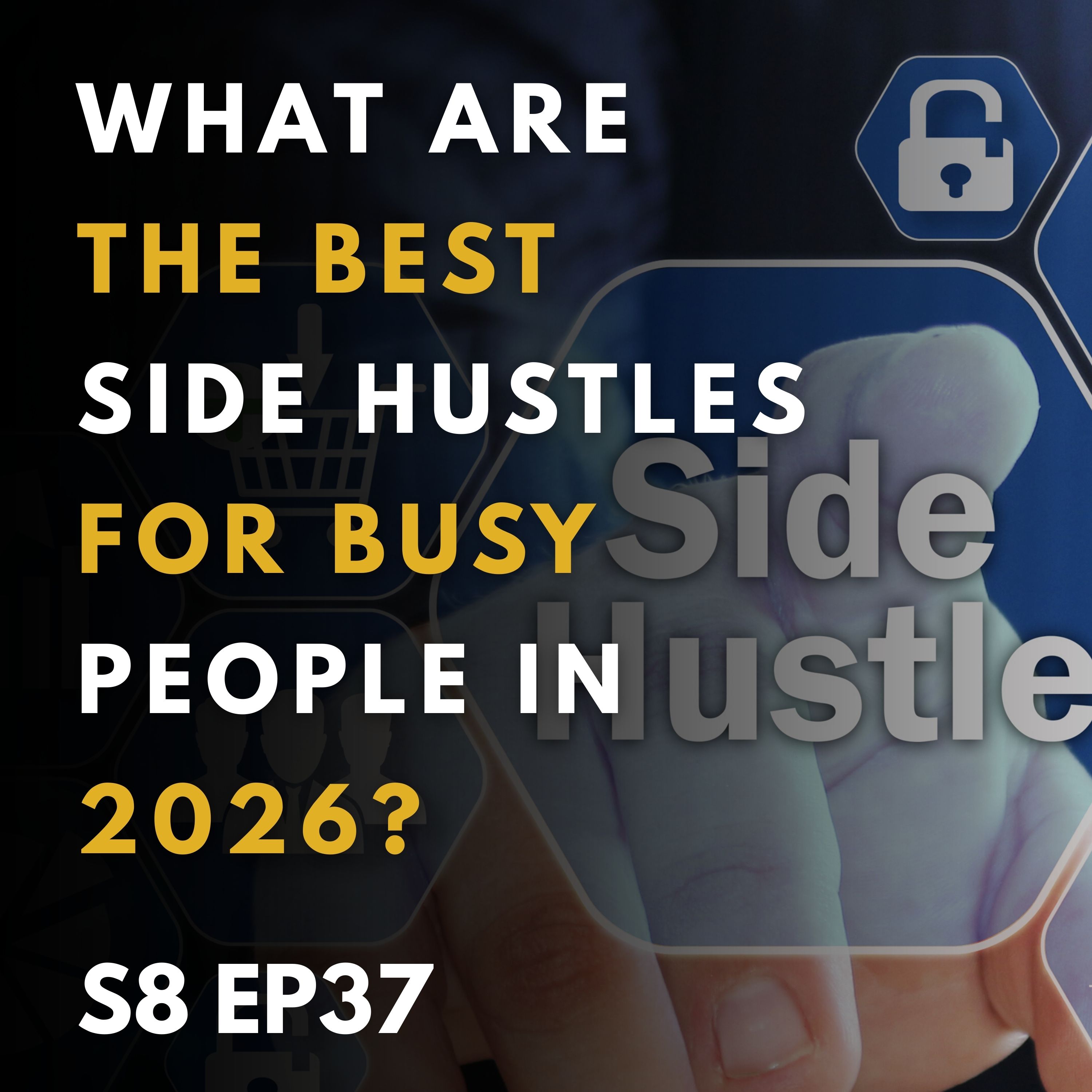 What Are the Best Side Hustles for Busy People in 2026?