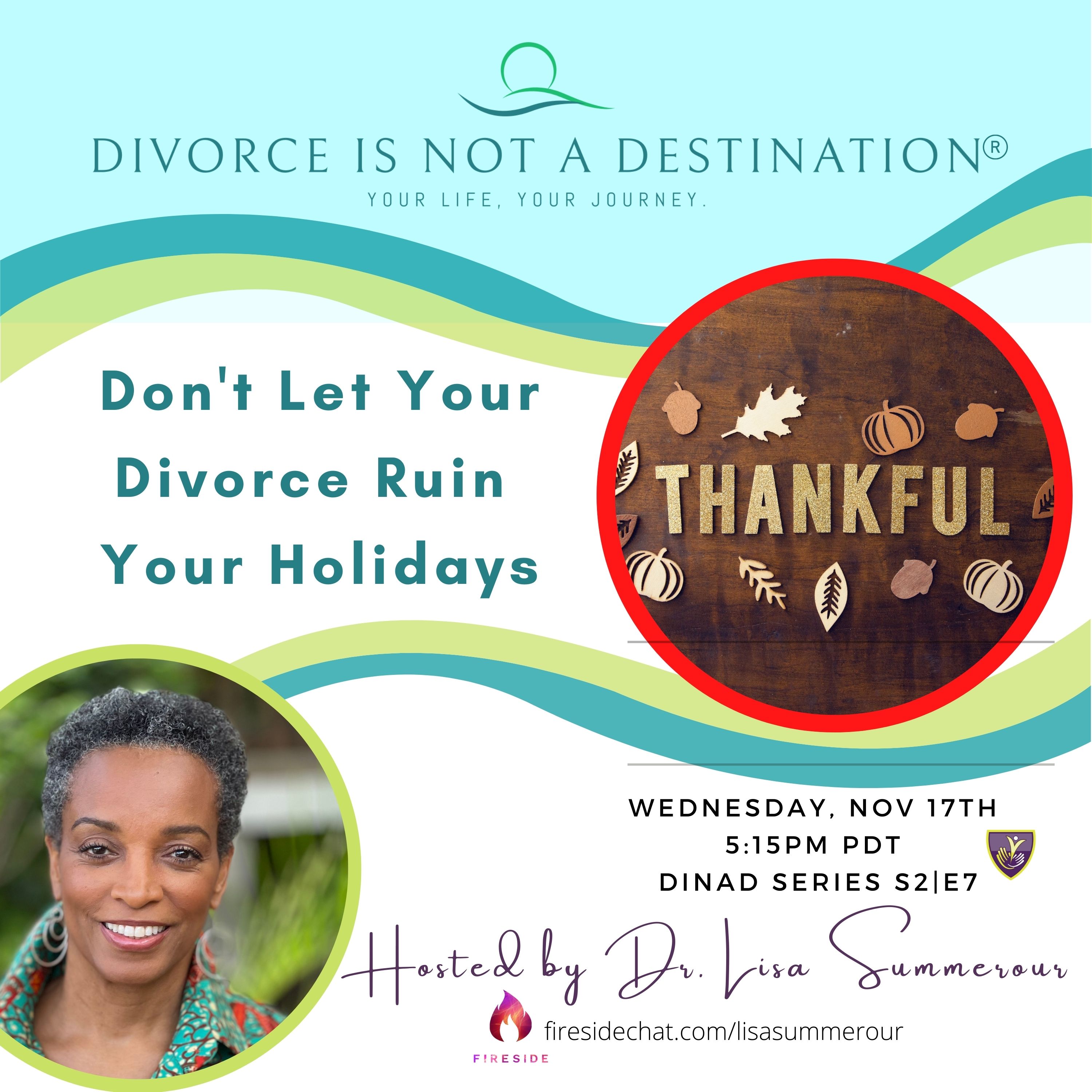 Divorce Is Not A Destination®
