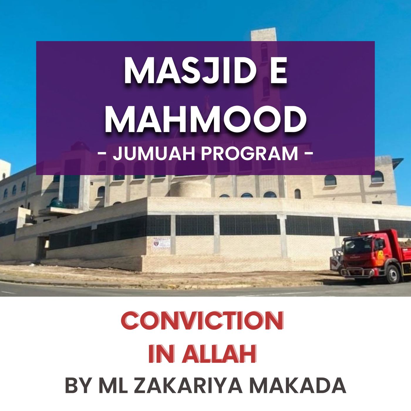 231103_Conviction in Allah by ML Zakariya Makada