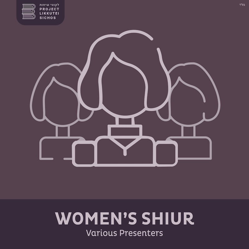 Artwork for podcast Sicha Women’s Shiur