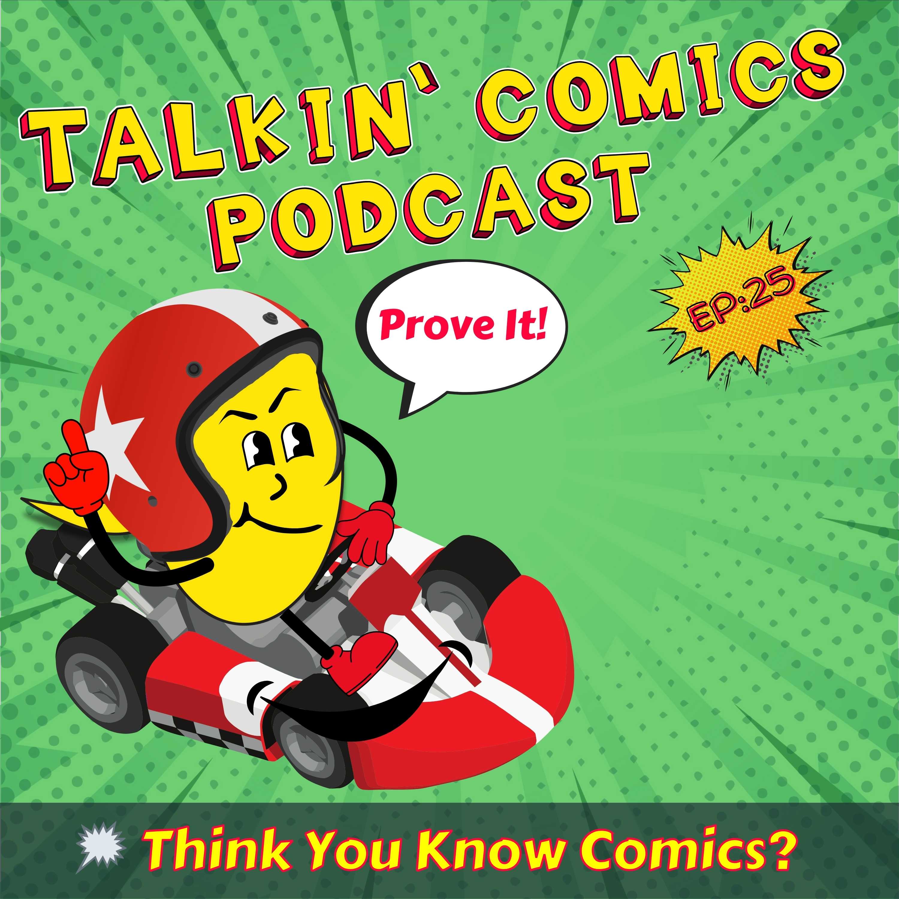 🧠 Classic Comic Book Trivia & Villain Showdowns | Talkin' Comics Podcast 25 episode artwork