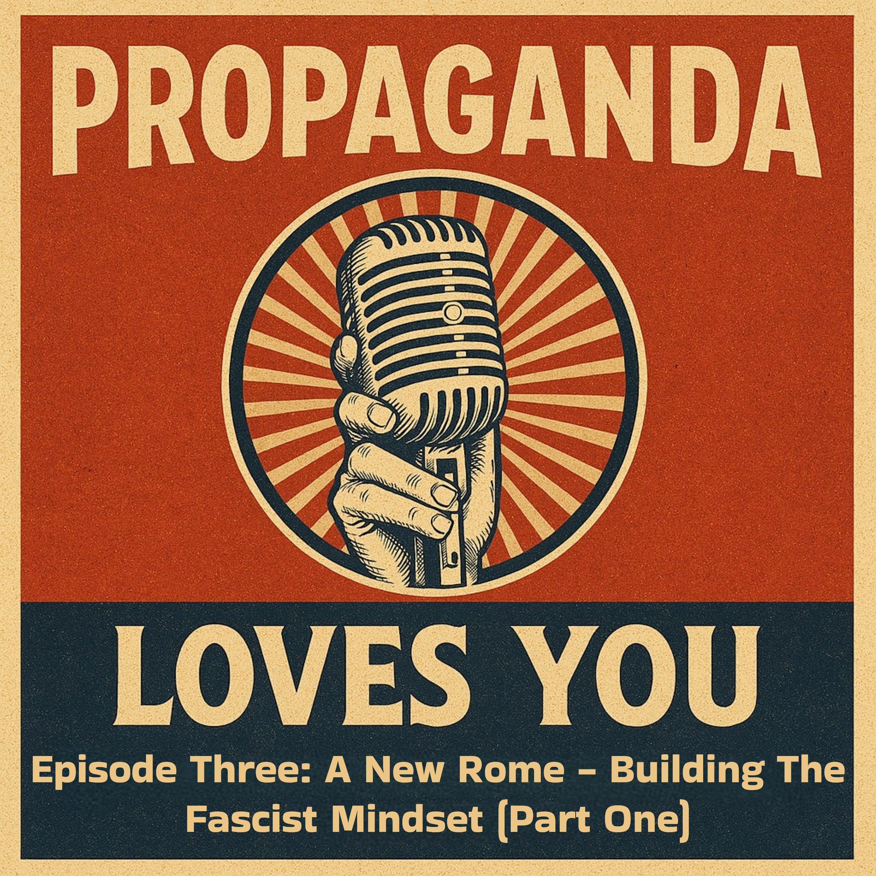 Propaganda Loves You