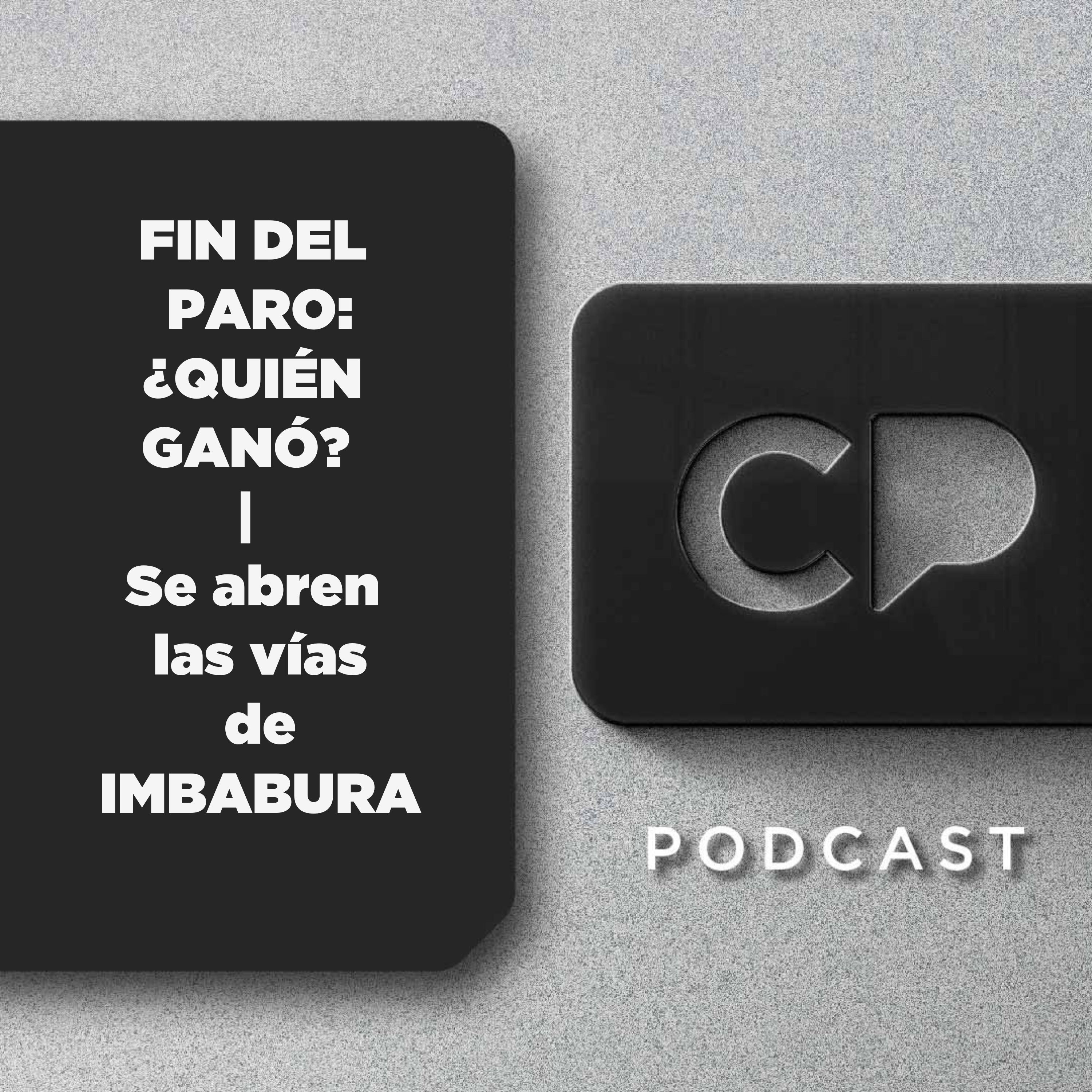 23/OCT: FIN DEL PARO: ¿QUIÉN GANÓ? | Se abren las vías de IMBABURA