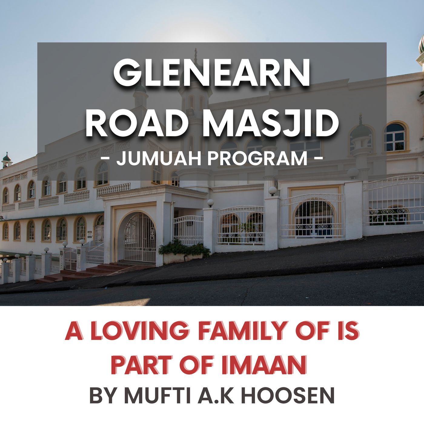 A Loving family is part of Imaan by Mufti A.K Hoosen