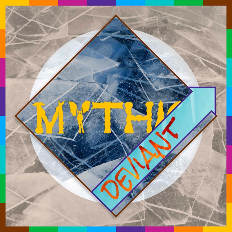 Artwork for podcast Mythic Deviant