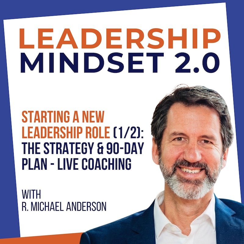 Artwork for podcast Leadership Mindset 2.0
