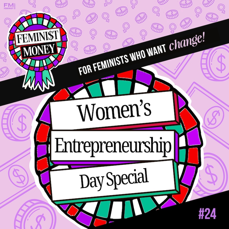 Artwork for podcast Feminist Money