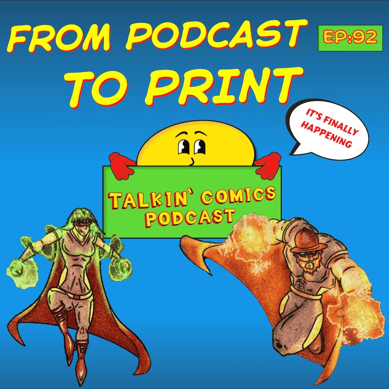 Artwork for podcast Talkin' Comics Podcast