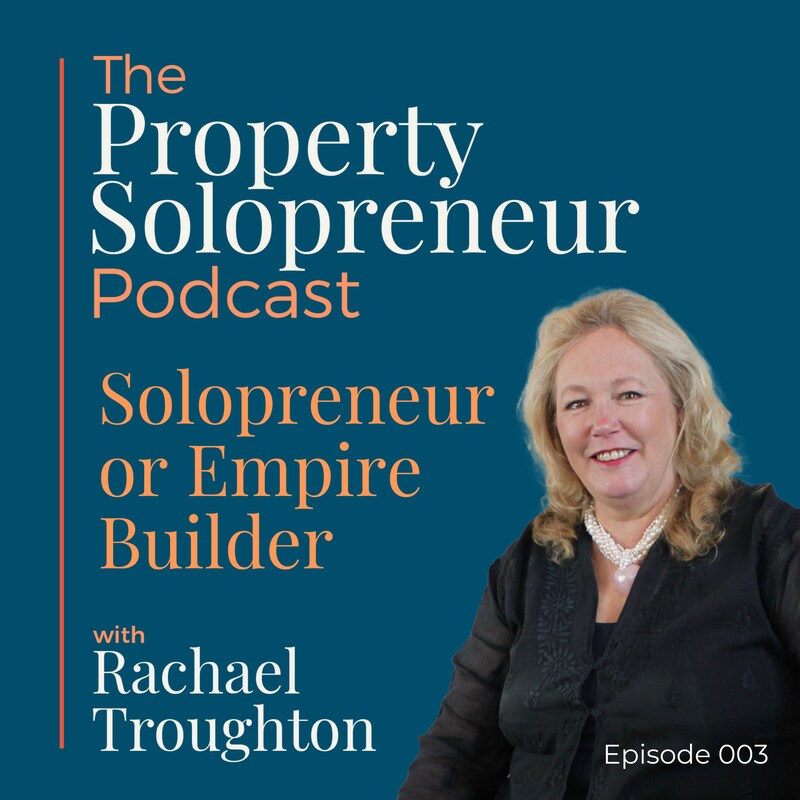 Artwork for podcast Property Solopreneur with Rachael Troughton