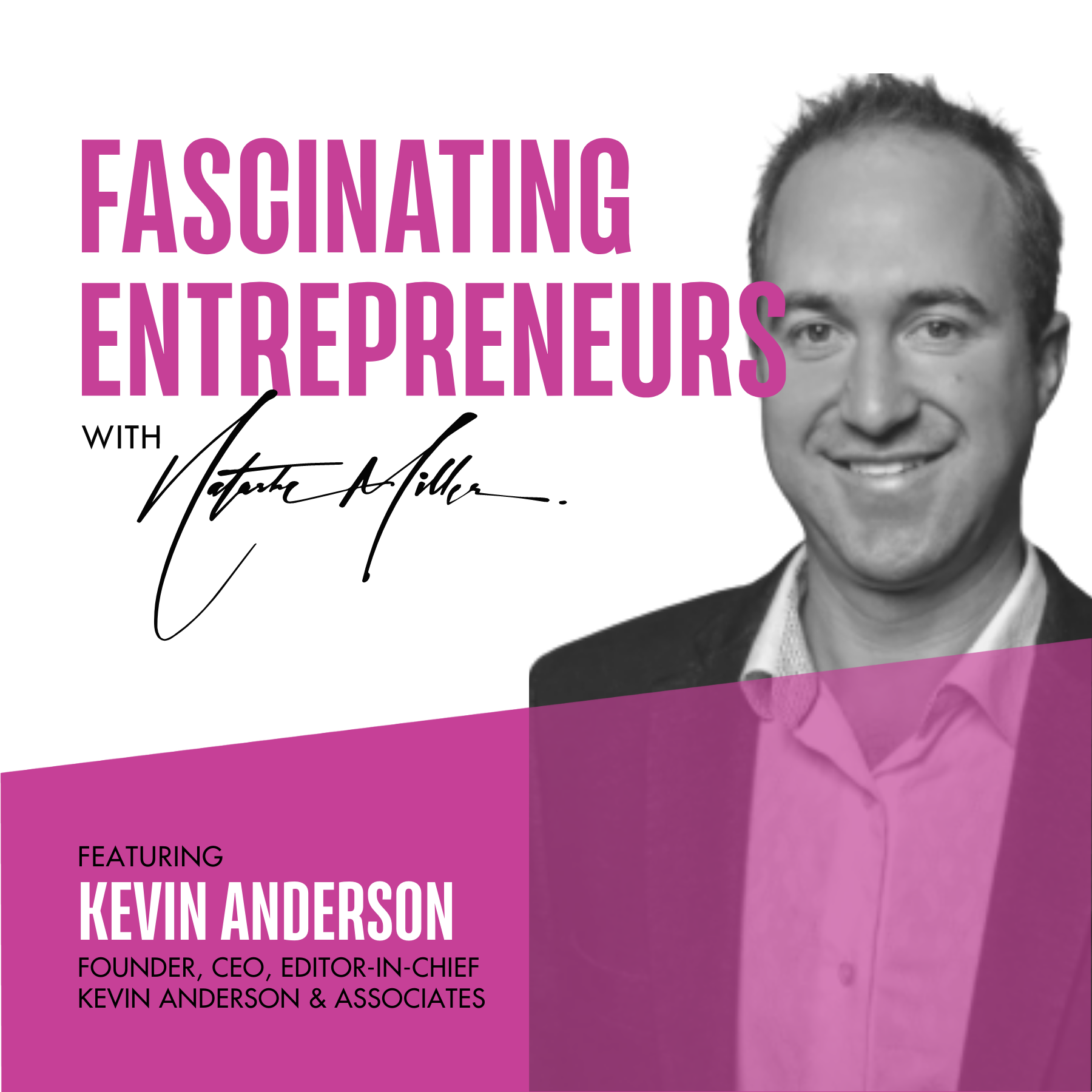 Tips on Navigating the Publishing Gauntlet with Kevin Anderson Ep. 33 Image