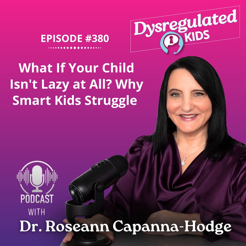 Artwork for podcast Dysregulated Kids: Science-Backed Parenting Help for Behavior, Anxiety, ADHD and More
