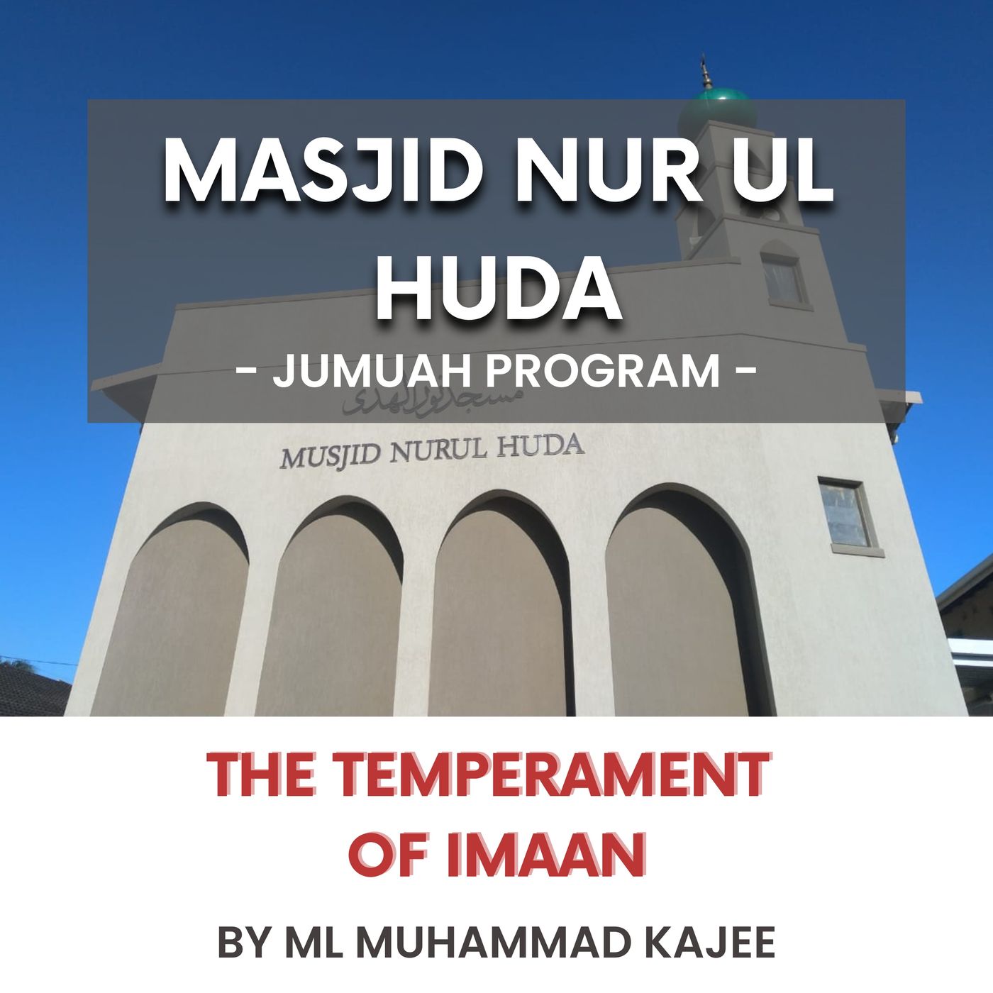 The temperament of Imaan by ML Muhammad Kajee