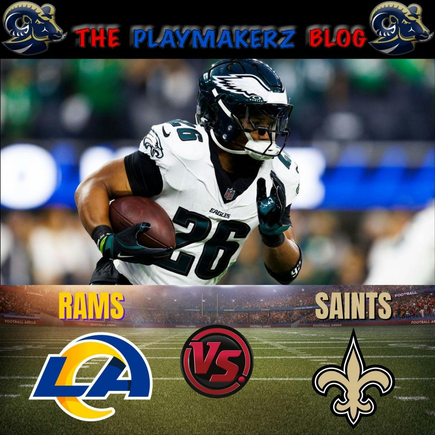 Saquon Runs through the Rams, Saints up next for Rams episode artwork