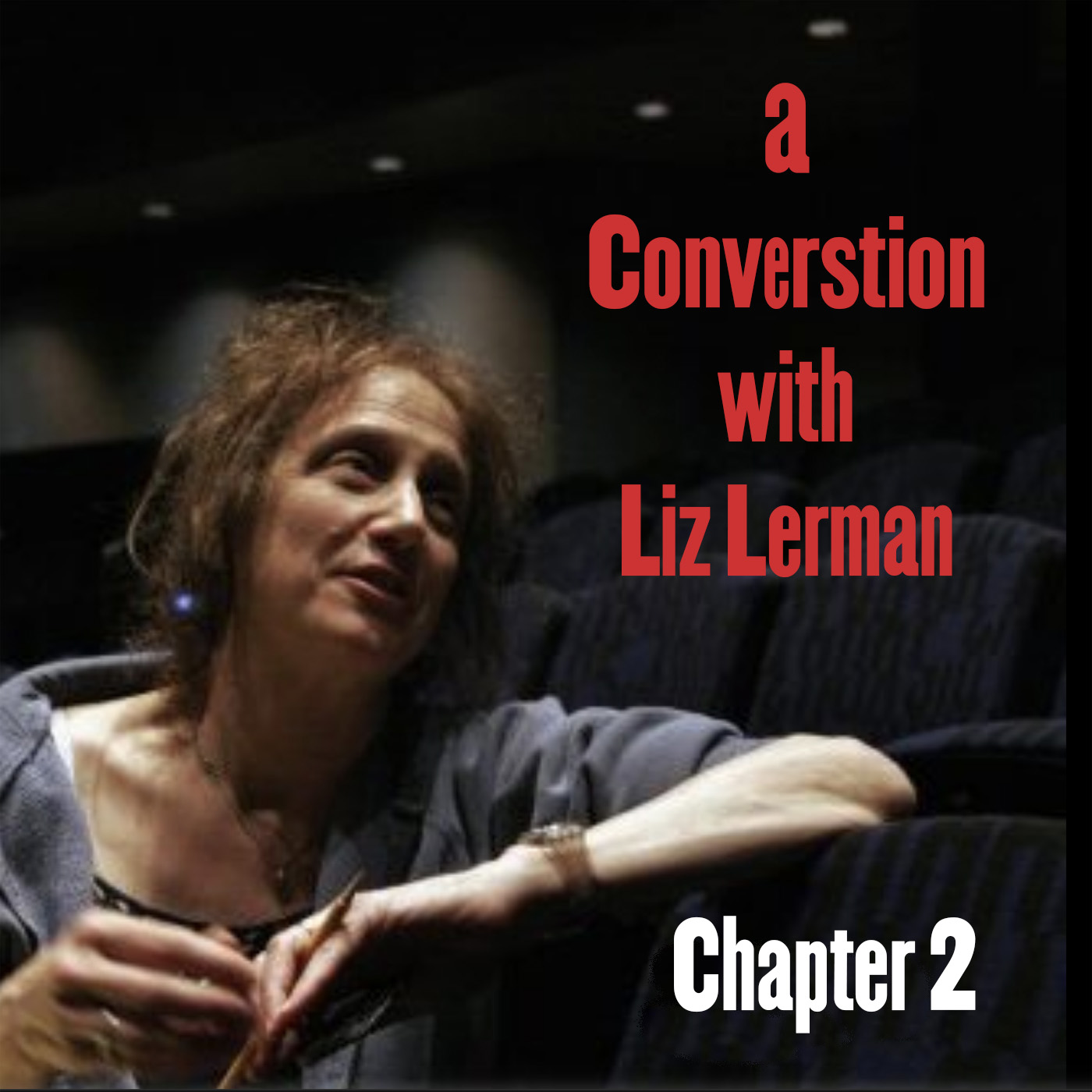 64: Witches Are Not Victims: Liz Lerman on Power, Performance & Cultural Legacy – Part 2