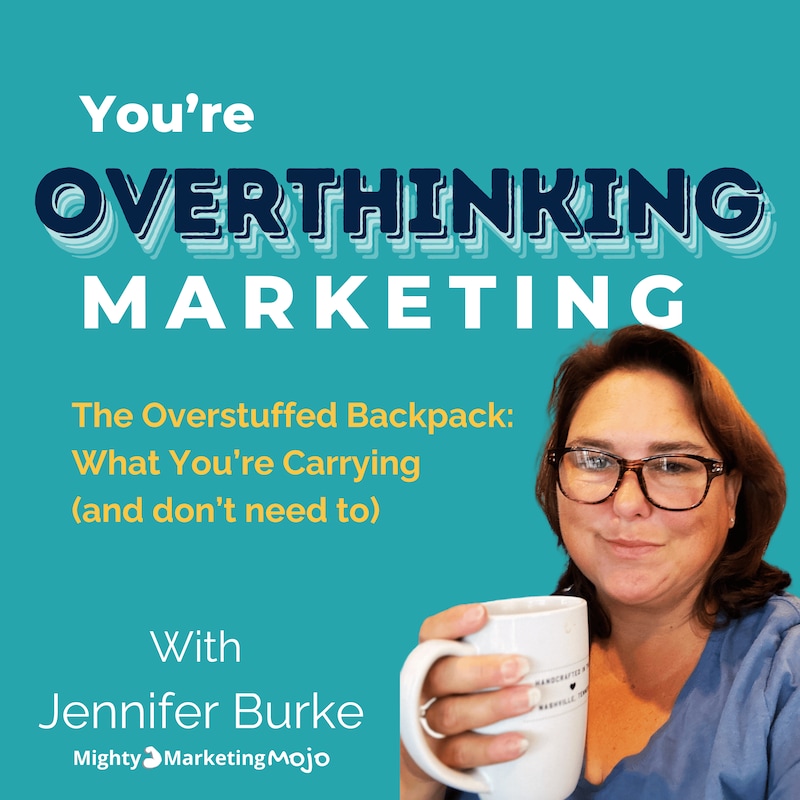 Artwork for podcast You're Overthinking Marketing