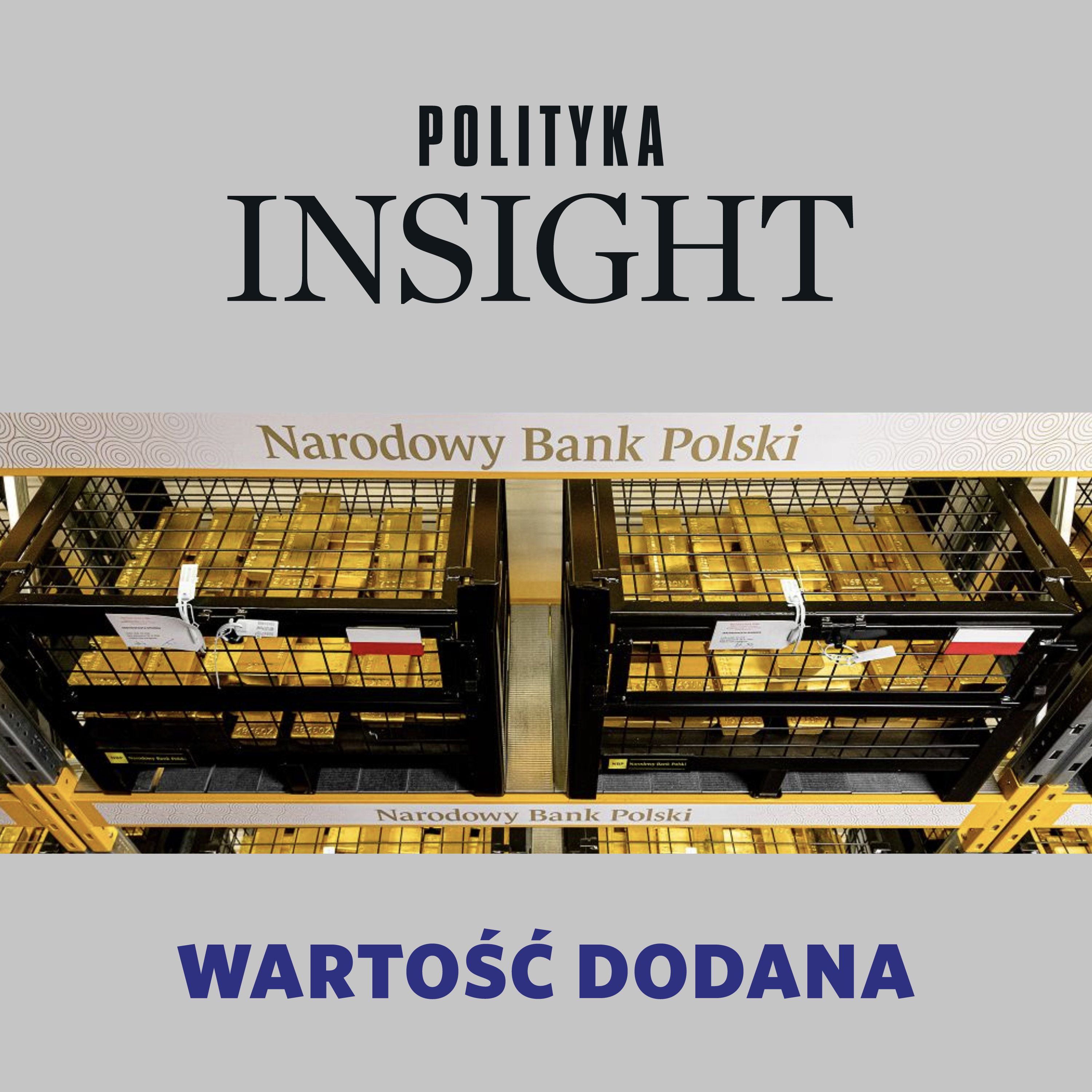 Inflacja, złoto i dolary | Wartość dodana